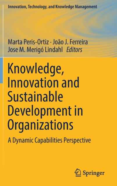 Book cover of: Knowledge, Innovation and Sustainable Development in Organizations. By: Marta Peris-Ortiz