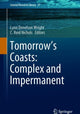 Book cover of: Tomorrow's Coasts: Complex and Impermanent. By: Lynn Donelson Wright