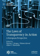 Book cover of: Laws of Transparency in Action. By: Dacian C. Dragos