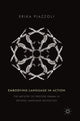 Book cover of: Embodying Language in Action. By: Erika Piazzoli
