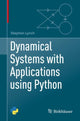 Book cover of: Dynamical Systems with Applications using Python. By: Stephen Lynch