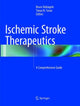 Book cover of: Ischemic Stroke Therapeutics. By: Bruce Ovbiagele