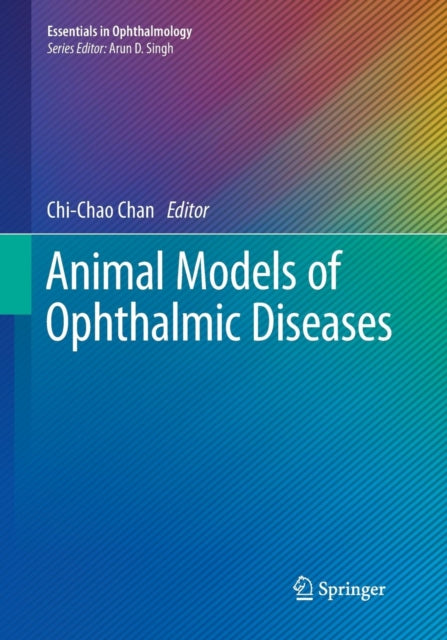 Book cover of: Animal Models of Ophthalmic Diseases. By: Chi-Chao Chan