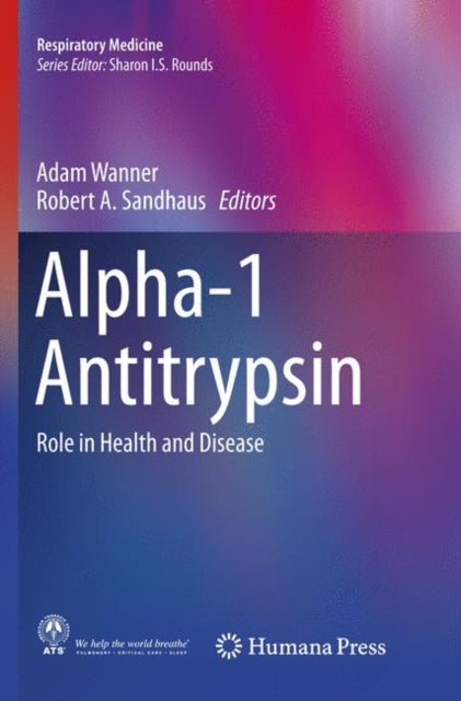 Book cover of: Alpha-1 Antitrypsin. By: Adam Wanner