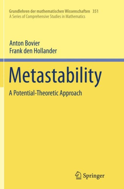 Book cover of: Metastability. By: Anton Bovier