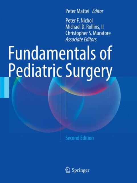 Book cover of: Fundamentals of Pediatric Surgery. By: Peter Mattei