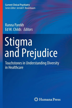 Stigma and Prejudice