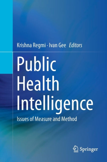 Book cover of: Public Health Intelligence. By: Krishna Regmi