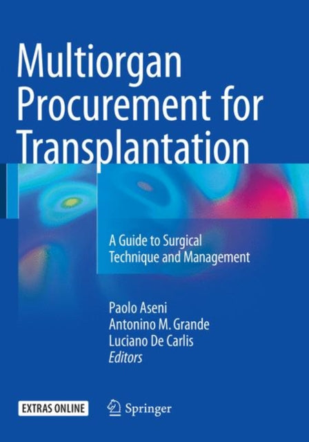 Book cover of: Multiorgan Procurement for Transplantation. By: Paolo Aseni