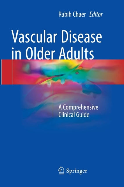 Book cover of: Vascular Disease in Older Adults. By: Rabih Chaer