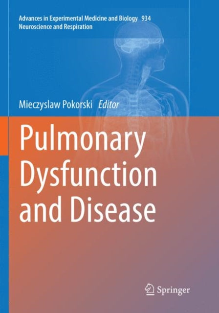 Book cover of: Pulmonary Dysfunction and Disease. By: Mieczyslaw Pokorski