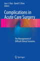 Book cover of: Complications in Acute Care Surgery. By: Jose J. Diaz
