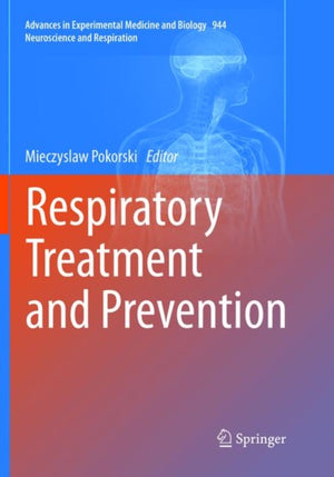 Respiratory Treatment and Prevention
