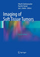 Book cover of: Imaging of Soft Tissue Tumors. By: Filip M. Vanhoenacker