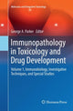 Book cover of: Immunopathology in Toxicology and Drug Development. By: George A. Parker