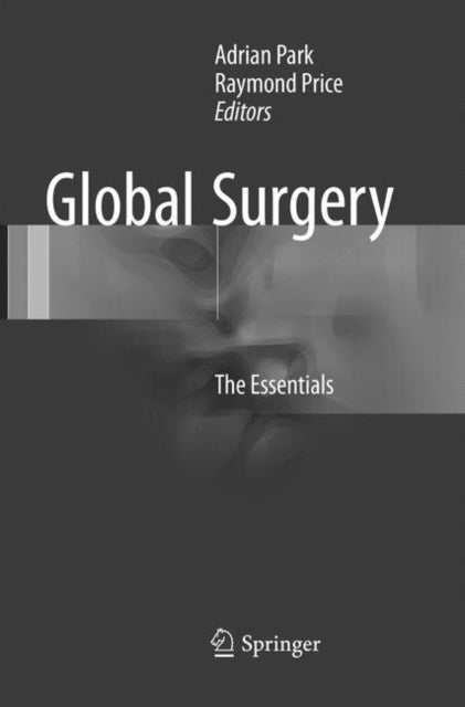 Book cover of: Global Surgery. By: Adrian Park