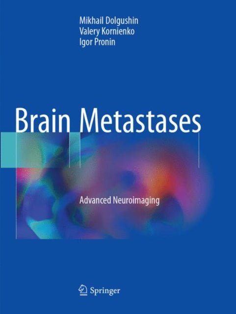 Book cover of: Brain Metastases. By: Mikhail Dolgushin