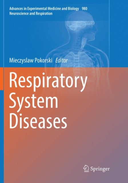 Book cover of: Respiratory System Diseases. By: Mieczyslaw Pokorski