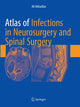 Book cover of: Atlas of Infections in Neurosurgery and Spinal Surgery. By: Ali Akhaddar