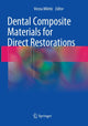 Book cover of: Dental Composite Materials for Direct Restorations. By: Vesna Miletic