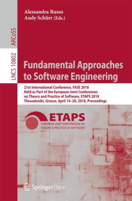 Book cover of: Fundamental Approaches to Software Engineering. By: Alessandra Russo