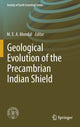 Book cover of: Geological Evolution of the Precambrian Indian Shield. By: M.E.A. Mondal