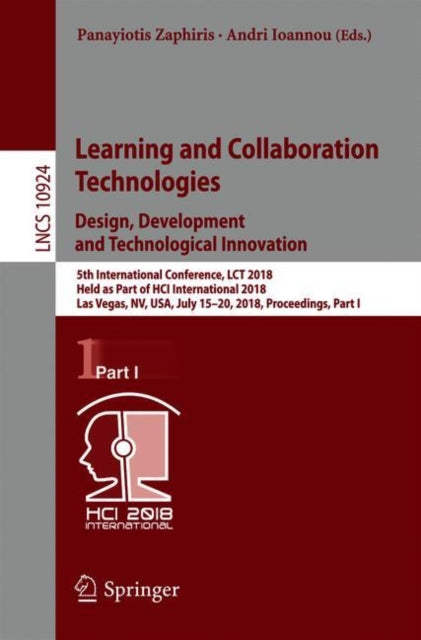 Book cover of: Learning and Collaboration Technologies. Design, Development and Technological Innovation. By: Panayiotis Zaphiris