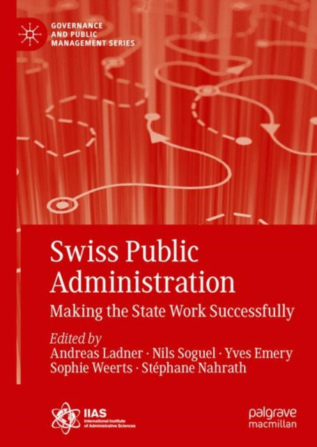 Book cover of: Swiss Public Administration. By: Andreas Ladner