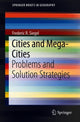 Book cover of: Cities and Mega-Cities. By: Frederic R. Siegel