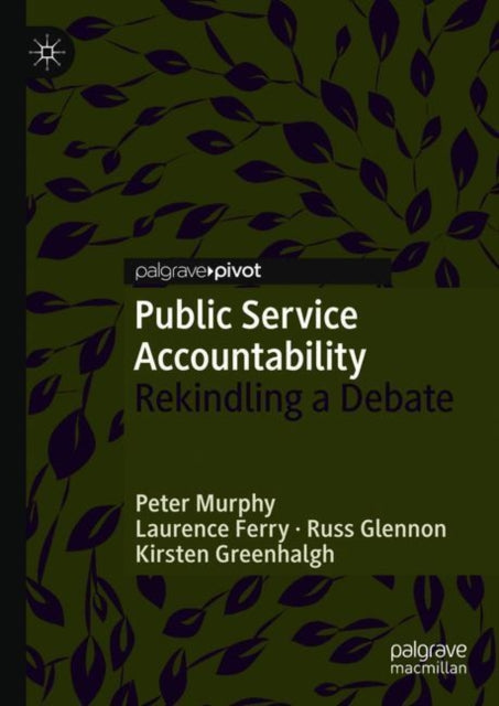 Book cover of: Public Service Accountability. By: Peter Murphy