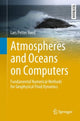 Book cover of: Atmospheres and Oceans on Computers. By: Lars Petter Røed