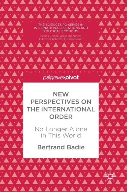Book cover of: New Perspectives on the International Order. By: Bertrand Badie