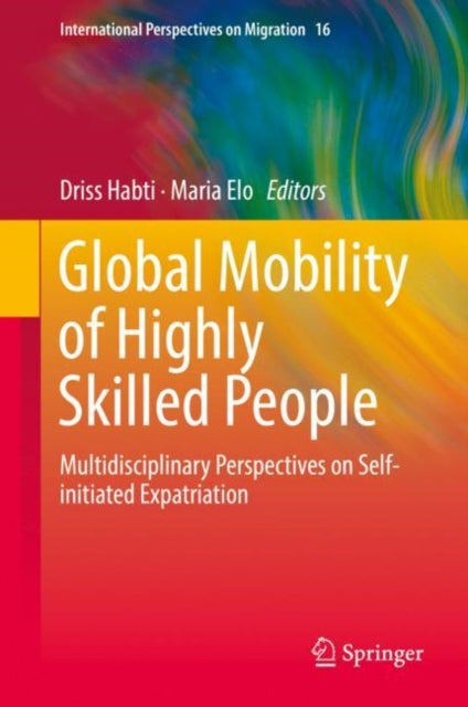 Book cover of: Global Mobility of Highly Skilled People. By: Driss Habti