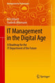 Book cover of: IT Management in the Digital Age. By: Nils Urbach