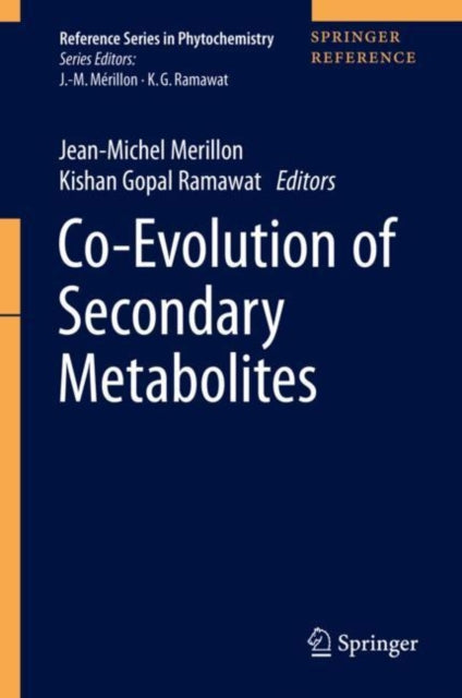 Book cover of: Co-Evolution of Secondary Metabolites. By: Jean-Michel Mérillon