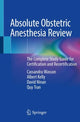 Book cover of: Absolute Obstetric Anesthesia Review. By: Cassandra Wasson