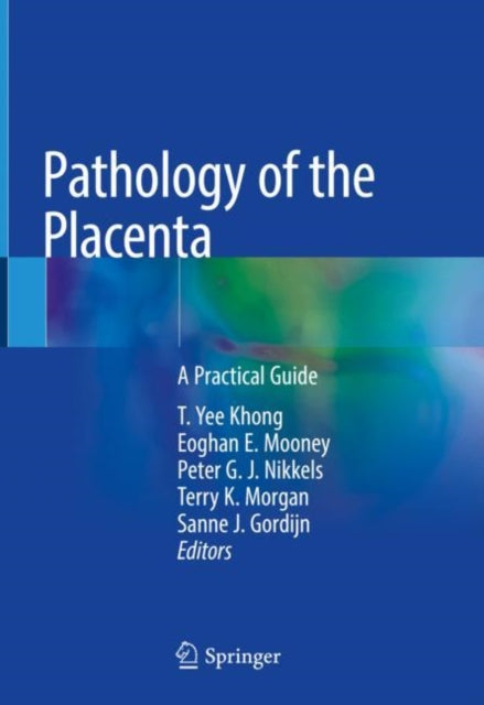 Book cover of: Pathology of the Placenta
