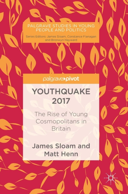 Book cover of: Youthquake 2017. By: James Sloam