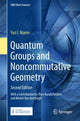 Book cover of: Quantum Groups and Noncommutative Geometry. By: Yuri I. Manin