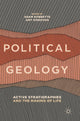 Book cover of: Political Geology. By: Adam Bobbette