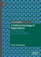 Book cover of: Political Sociology of Regionalisms. By: Kevin Parthenay