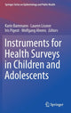 Book cover of: Instruments for Health Surveys in Children and Adolescents. By: Karin Bammann