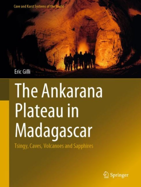 Book cover of: Ankarana Plateau in Madagascar. By: Eric Gilli