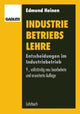 Book cover of: Industriebetriebslehre. By: Edmund Heinen