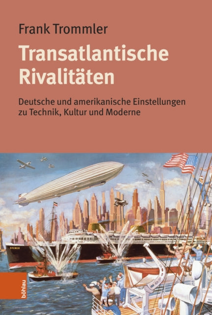 Book cover of: Transatlantische Rivalitaten. By: Frank Trommler