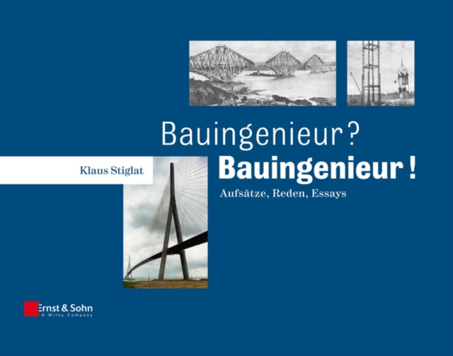 Book cover of: Bauingenieur? - Bauingenieur!. By: Klaus Stiglat