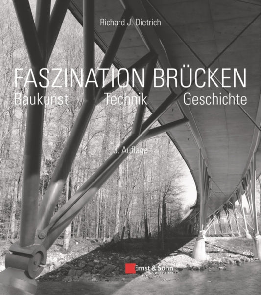 Book cover of: Faszination Brucken. By: Richard J. Dietrich