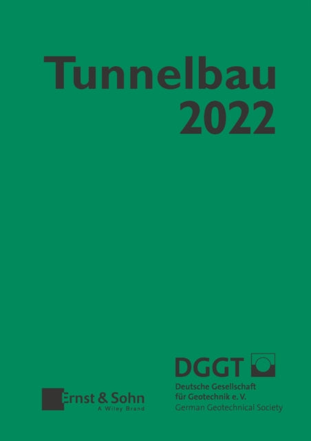 Book cover of: Taschenbuch fur den Tunnelbau 2022. By: Deutsche Gesellschaft für Geotechnik