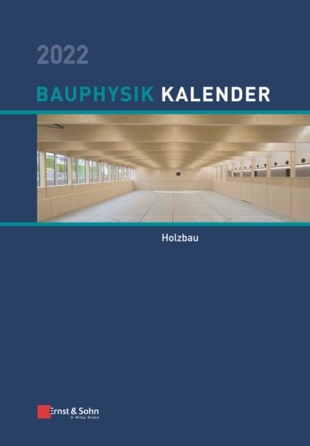 Book cover of: Bauphysik-Kalender 2022. By: Nabil A. Fouad