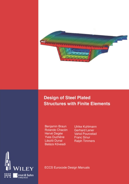 Book cover of: Design of Steel Plated Structures with Finite Elements. By: Eccs - ECCS - European